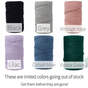 May include: Six spools of cotton cord in various colors: black, gray, vintage rose, lilac, cobalt blue, and forest green.  These colors are limited and going out of stock. Get them before they are gone!