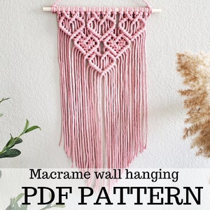 Macrame wall hanging pdf pattern, step by step guide, macrame tutorial, valentines day heart craft, diy macrame image 1