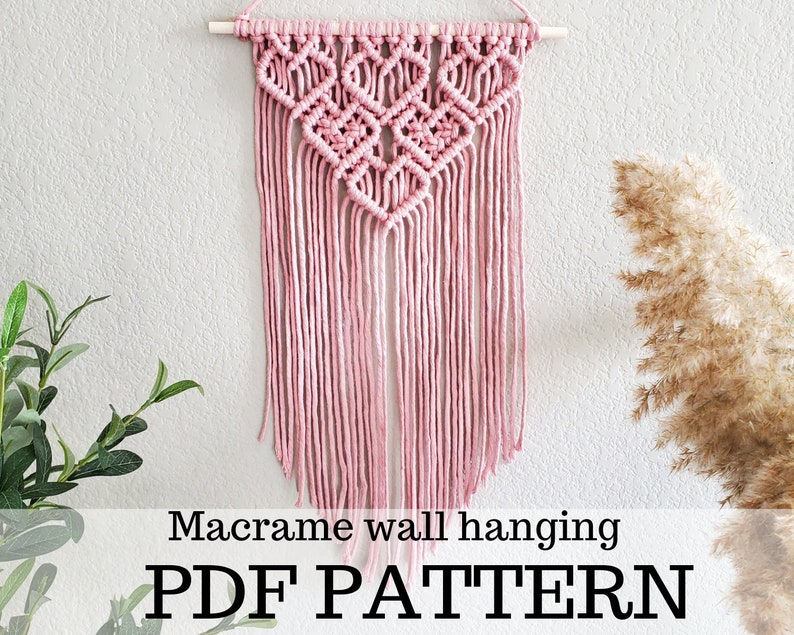 Macrame wall hanging pdf pattern, step by step guide, macrame tutorial, valentines day heart craft, diy macrame image 1