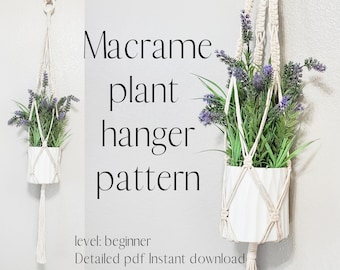 Beginner Macrame Plant Hanger Pattern: DIY Boho Home Decor (PDF Download)