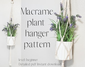 Beginner macrame plant hanger pattern. DIY planter. macrame pattern PDF instant download. beginner macrame. boho diy home decor.