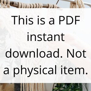 May include: White text on a white background reads "This is a PDF instant download. Not a physical item."