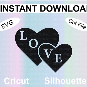 Love Heart / Valentines Day / SVG / Cut File / For Cricut & Silhouette - Instant Download