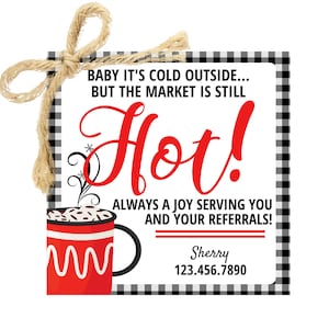 Hot Chocolate Christmas Tag Template for Real Estate, It's Cold Outside But The Market Is Hot, Referral Marketing, Editable Hot Cocoa Pop-By