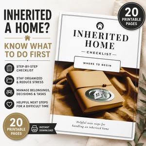 May include: A white and beige checklist titled "Inherited Home" with the text "Know What To Do First." The checklist includes 20 printable pages and an instant download option. A leather-bound notebook with a house and key charm is also visible.