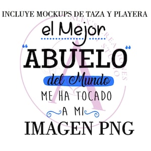 Immagine PNG e MOCKUPS per tazza e t-shirt. Il miglior nonno del mondo... Download digitale. disegno. nonno. Festa dei nonni.