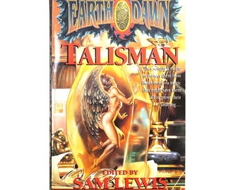 Earthdawn: Talisman – 1994 ROC 1st Print Sci-Fi Anthology, Sam Lewis Editor