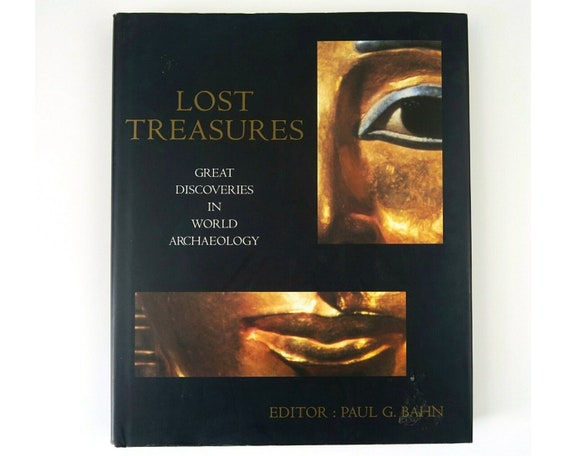 Lost Treasures Great Discoveries In World Archaeology By Etsy