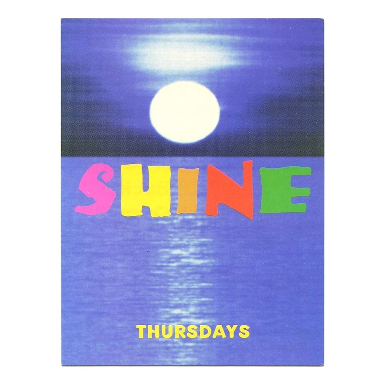 Early 1990s SHINE Thursdays San Francisco Rave Flyer - 683 Clementina ...