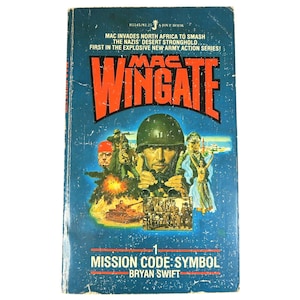 Mission Code: Symbol, by Bryan Swift - 1981 Jove - Mac Wingate #1 - WWII Action Paperback