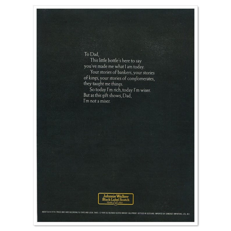 K&ouml;nnte beinhalten: Schwarz-wei&szlig;-Anzeige mit einem Gedicht, das an einen Vater gerichtet ist. Das Gedicht reflektiert den Einfluss des Vaters. Das Logo von Johnnie Walker Black Label Scotch befindet sich unten.