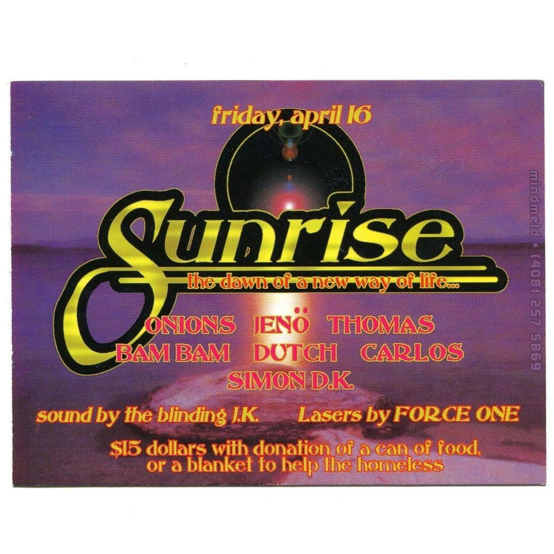 1993 Sunrise Rave Flyer - San Francisco Bay Area Underground Dance ...