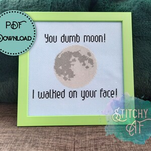 Patrón de punto de cruz "You Dumb Moon" - Snarky Liz Lemon (Patrón PDF)