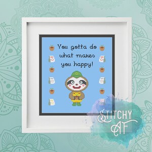 Leif - Do What Makes You Happy - Cross Stitch Pattern