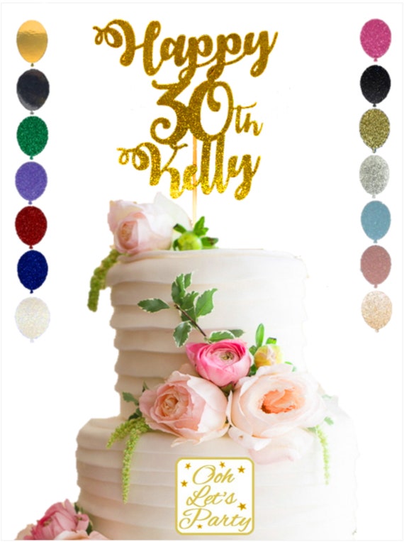 Custom Happy 30th Birthday Cake Topper  Personalized For Any Age - Wo -  designLEE Studio