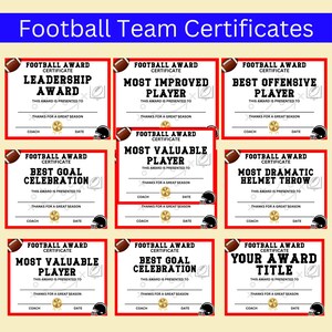 May include: Nine printable football award certificates with red and white borders. Each certificate features a football graphic and the text "Football Award Certificate". The awards include: Leadership Award, Most Improved Player, Best Offensive Player, Best Goal Celebration, Most Valuable Player, Most Dramatic Helmet Throw, Most Valuable Player, Best Goal Celebration, and Your Award Title.