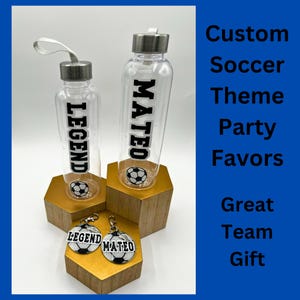 Personalized Soccer Bottle Custom Soccer Team Party Favor Soccer Theme Party Decor Soccer Birthday Gift Soccer End of Season Team Gift Idea