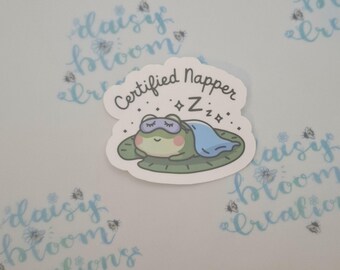 Cute Certified Napper Frog Die-Cut Waterproof Sticker – Cute Sleepy Frog Decal for Water Bottles, Laptops & Journals, Matte