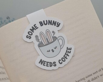 Some Bunny Needs Coffee Magnetic Bookmark – Waterproof Page Marker for Coffee Lovers & Book Enthusiasts