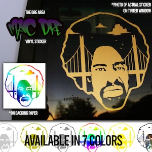 The Dre Area Decal/Mac Dre/Vinyl Decal/Laptop Stickers/Skateboard Stickers/Bay Area/Andre Hicks/Vinyl Sticker/Northern California/Hip Hop