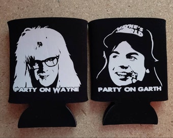Wayne's World Party On, Can Sleeve Set/Beer Sleeve/Can Sleeve/Waynes World/Wayne Campbell/Garth Algar/Party Favor/Can Holder/Beer Holder