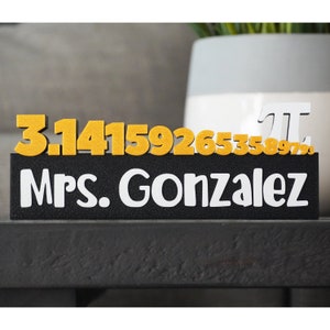 Math Pi Name Sign 3D Printed Name Plate Math Teacher Gift Math Gift Math Classroom Decor Professor Gift Personalized Name Sign