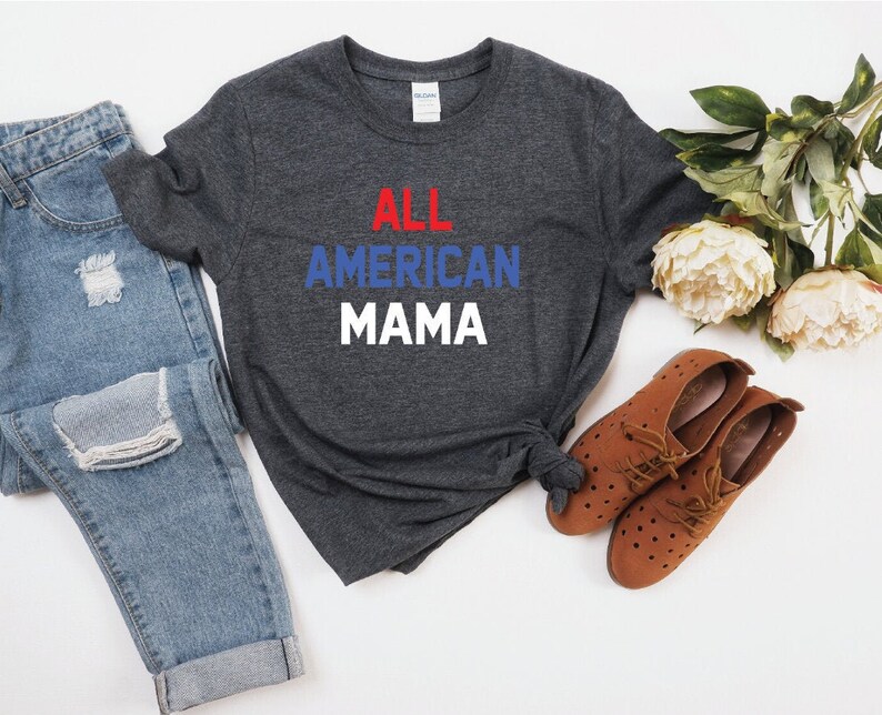 All American Mama Shirt, 4th of July Mama Gift, Independence Day Mama