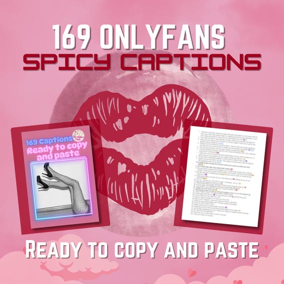 169 Onlyfans Captions, Spicy Creator Photo Wall/Feed Captions, Onlyfans Explicit Captions, Ready to Copy and Paste