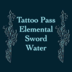 Tattoo Pass Elemental Water Sword, Tattoo Pass, Tattoo Flash, Tattooed Sword, Elemental Sword, Medieval Sword, Water Sword