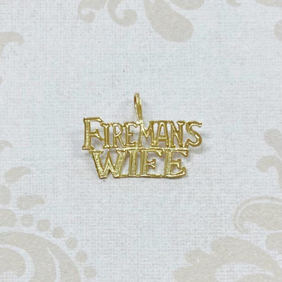 14K Gold Fireman’s Wife Pendant