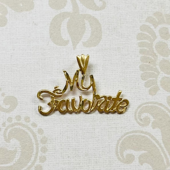 14K Gold “My Favorite” Pendant