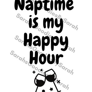 Naptime is my Happy Hour SVG- en PNG-bundel