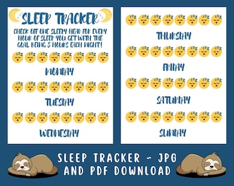 May include: A printable sleep tracker chart with a cute sloth illustration. The chart features a checklist for each day of the week with a goal of 8 hours of sleep per night.