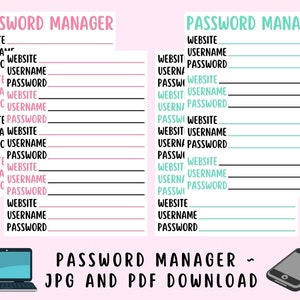 Puede incluir: Un administrador de contraseñas imprimible con acentos rosa y turquesa. La hoja imprimible tiene espacios para escribir el sitio web, el nombre de usuario y la contraseña. La imagen también incluye una computadora portátil y un teléfono inteligente.