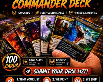 Custom MTG Commander Deck | 100 Proxy Cards + 8 Foils + 8 Tokens | Printed & Laminated