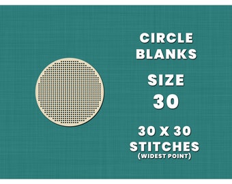 Cross stitch CIRCLE - SIZE 30 blanks bases | Stitchable wooden blank | 30x30 stitches | Needlepoint counted cross stitch