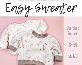 EASY SWEATER I Sewing pattern and instructions I Digital product I Size 50-128 I Let your creativity run wild!