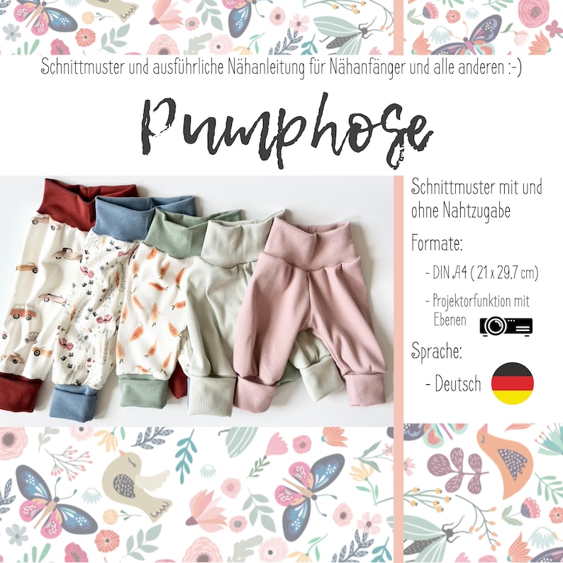 May include: A sewing pattern for pants titled Pumphose, featuring instructions for beginners. The image displays five pairs of pants with elastic waistbands in various colors and prints, alongside text detailing DIN A4 21 x 29.7 cm formats.