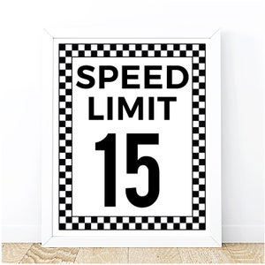 Editable Checkered Speed Limit Sign, Racing Birthday Party Sign Download, Race Car Birthday Sign, Speed Limit Poster Instant Download