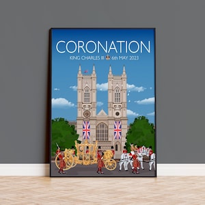 Coronation Print, Coronation Poster, Westminster Abbey, London UK, King Charles III, UK Travel Poster, Commemorative Coronation Print