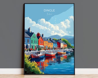 Dingle Print, Travel Poster of Dingle, County Kerry Art, Ireland Coast, Travel Wall Art Gift
