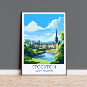 Stockton Print Travel Wall Art, Travel Poster of Stockton on Tees,  Stockton Art Print, County Durham Wall Print, Stockton Gift,