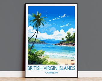 British Virgin Islands Travel Print, Travel Poster of British Virgin Islands , Caribbean, British Virgin Islands  Gift, Wall Art Print