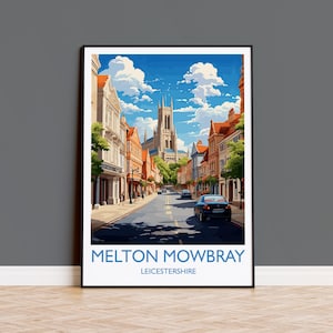 Melton Mowbray Travel Print Wall Art, Travel Poster of Melton Mowbray,  England, Leicestershire Art Lovers Gift, English Countryside