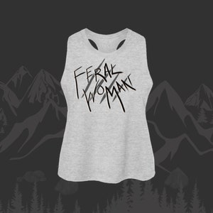 Feral Woman Cropped Racerback Tank Top