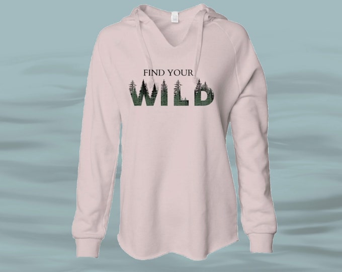 Women’s Comfy Nature Lover Sweatshirt Find Your Wild Forest Hoodie