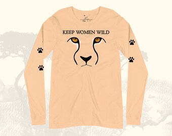 Cheetah Keep Women Wild Long Sleeve Shirt