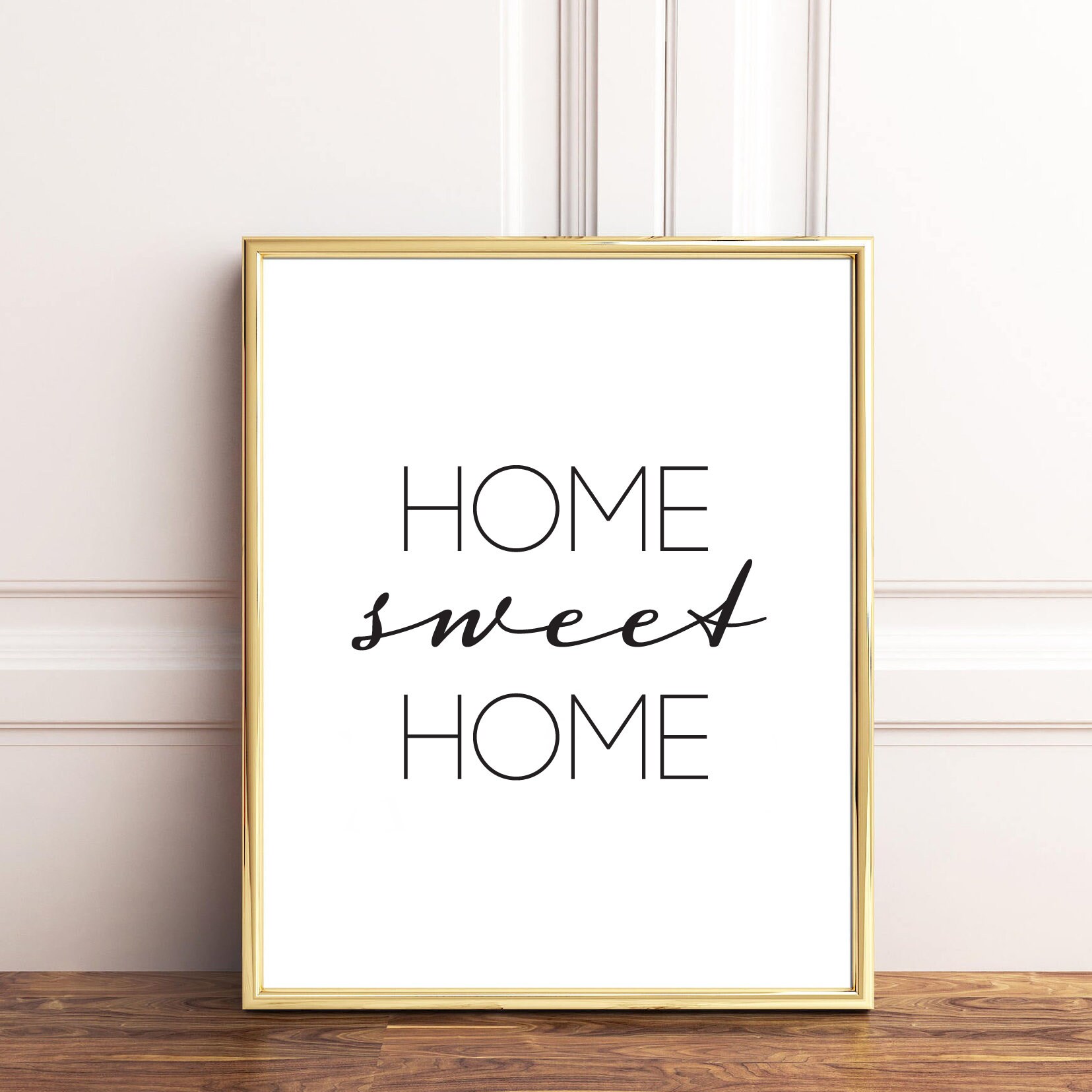 home-sweet-home-printable-home-sweet-home-print-printable-home-sweet-home-home-sweet-home-poster-home-sweet-home-sign-home-sweet-wall-etsy