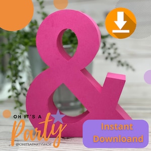 May include: Pink wooden ampersand sign with the text "Oh it's a Party" and "@ohitsapartyshop" below. The sign is on a white surface with a green plant in the background. The text "Instant Download" is in a purple box.