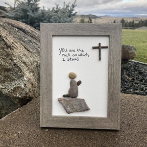 You are my Rock pebble art picture, rock art praying, Jesus is my rock, faith pebble art, encouraging friend gift, Christian gift